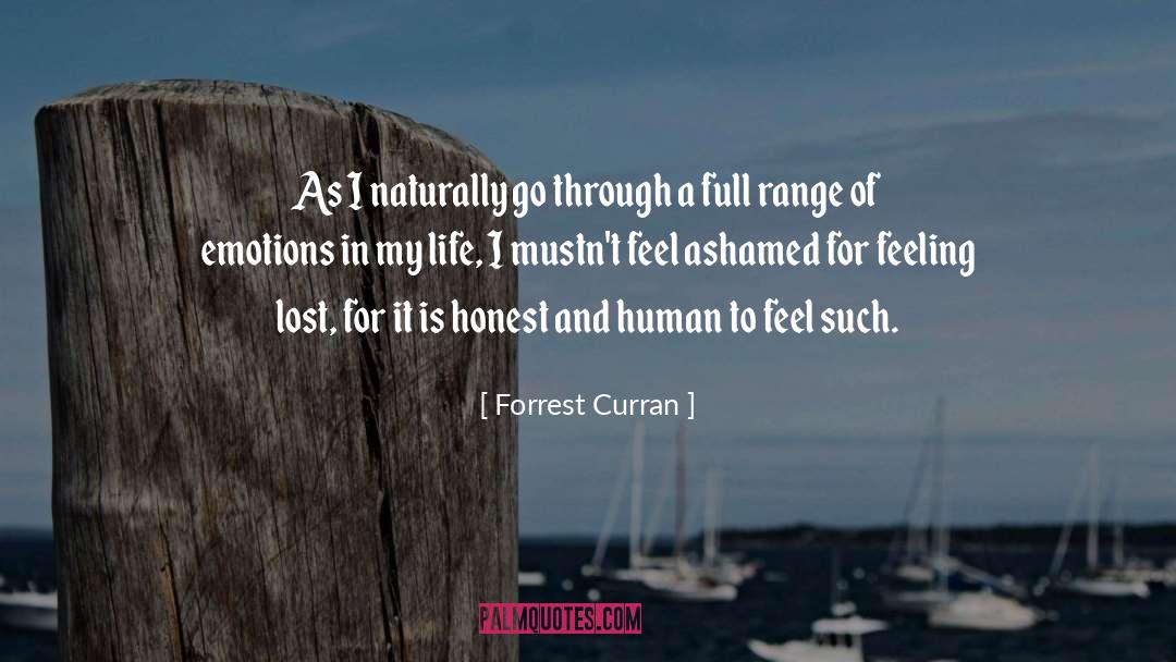 Honest And Integrity quotes by Forrest Curran