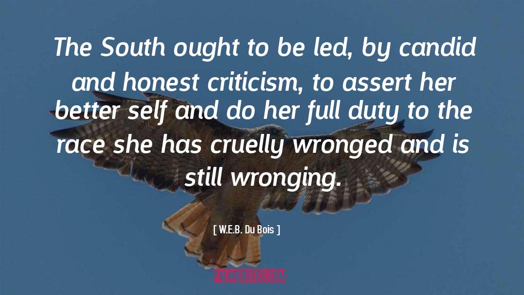 Honest Criticism quotes by W.E.B. Du Bois