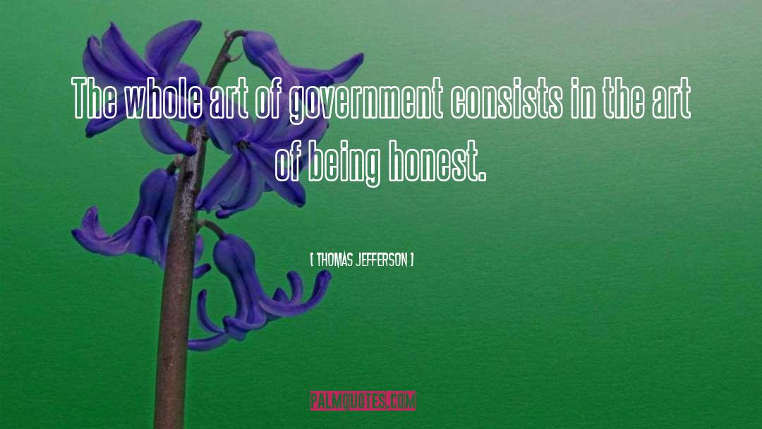 Honest Government quotes by Thomas Jefferson