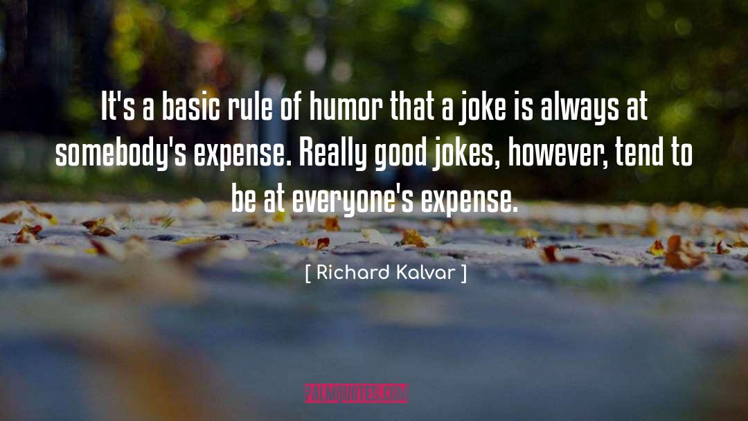 Honest Humor quotes by Richard Kalvar