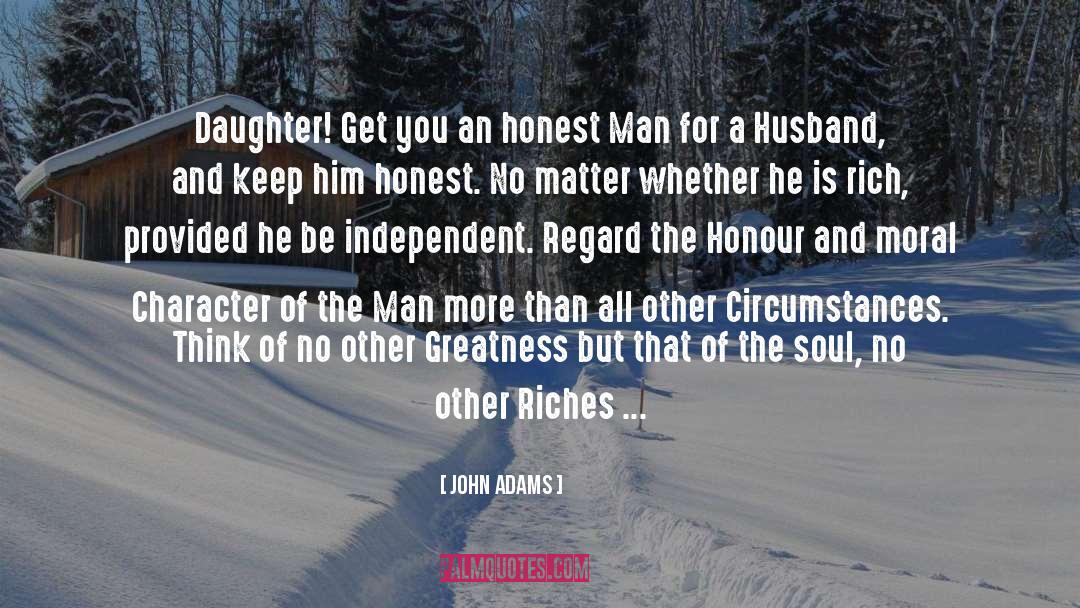 Honest Man quotes by John Adams