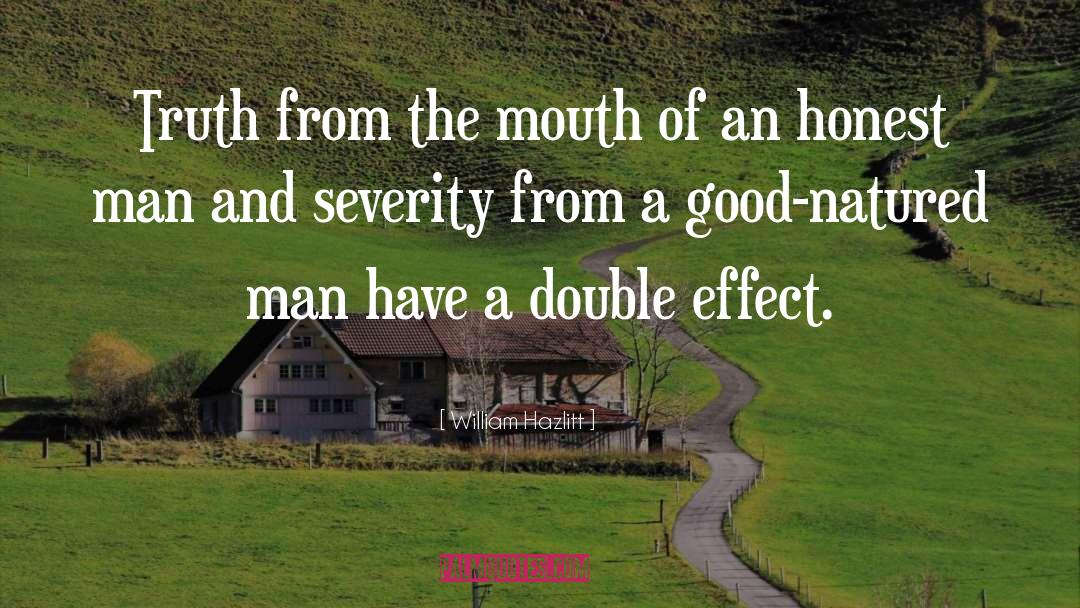 Honest Man quotes by William Hazlitt