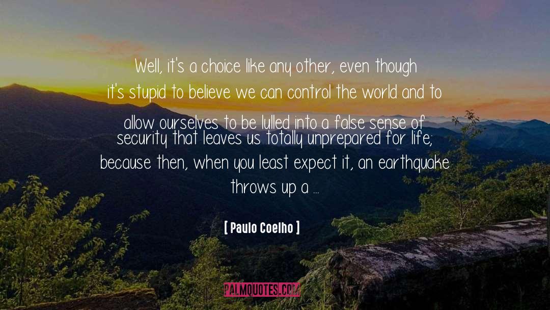 Honest Man quotes by Paulo Coelho