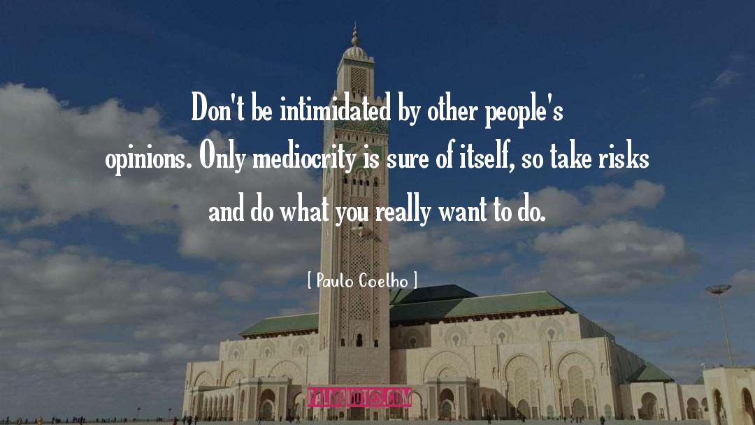 Honest People quotes by Paulo Coelho