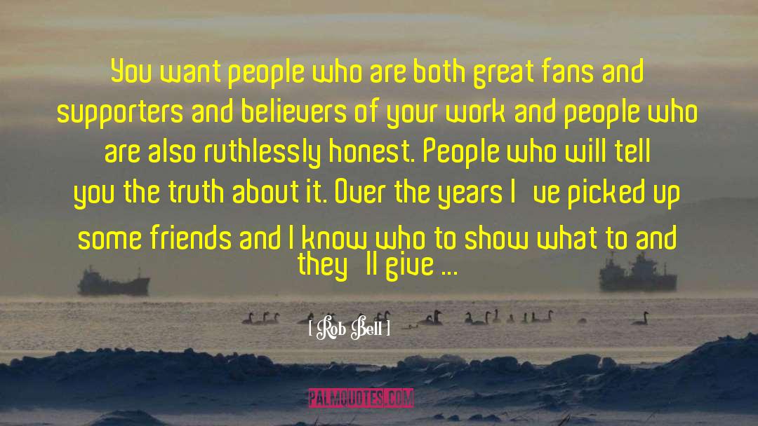 Honest People quotes by Rob Bell