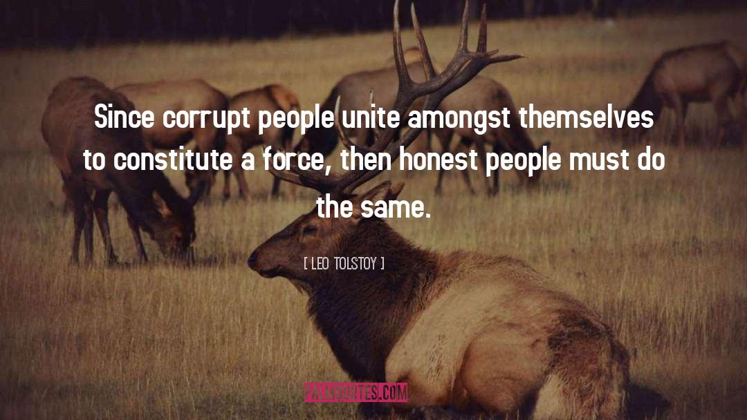 Honest People quotes by Leo Tolstoy