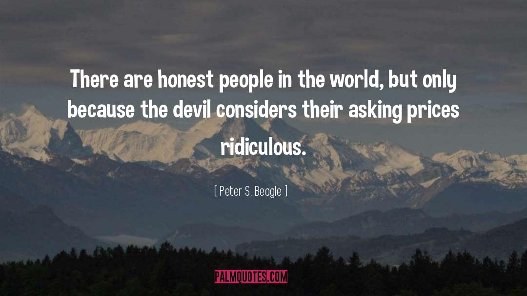 Honest People quotes by Peter S. Beagle