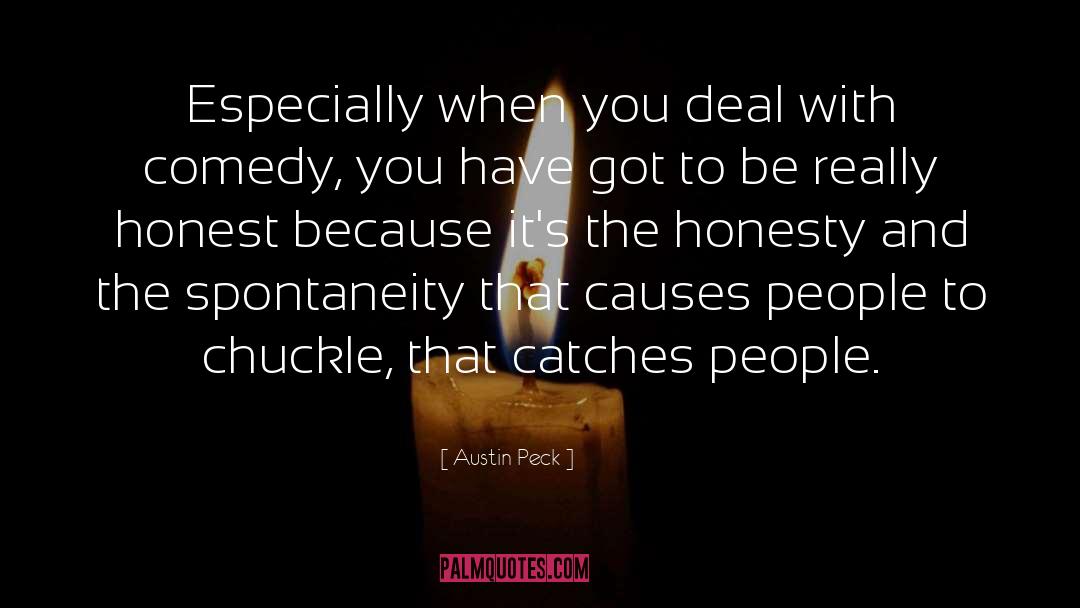 Honest People quotes by Austin Peck