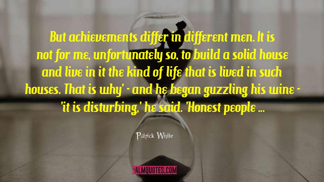 Honest People quotes by Patrick White