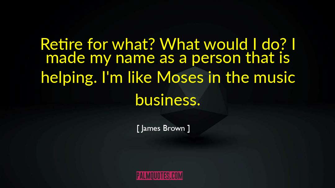 Honest Person quotes by James Brown