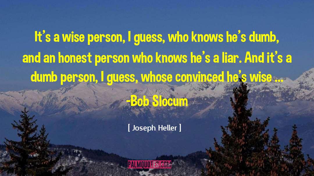 Honest Person quotes by Joseph Heller
