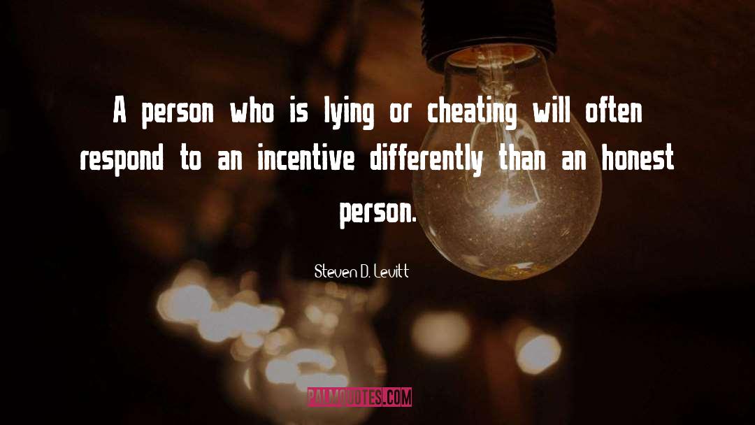 Honest Person quotes by Steven D. Levitt