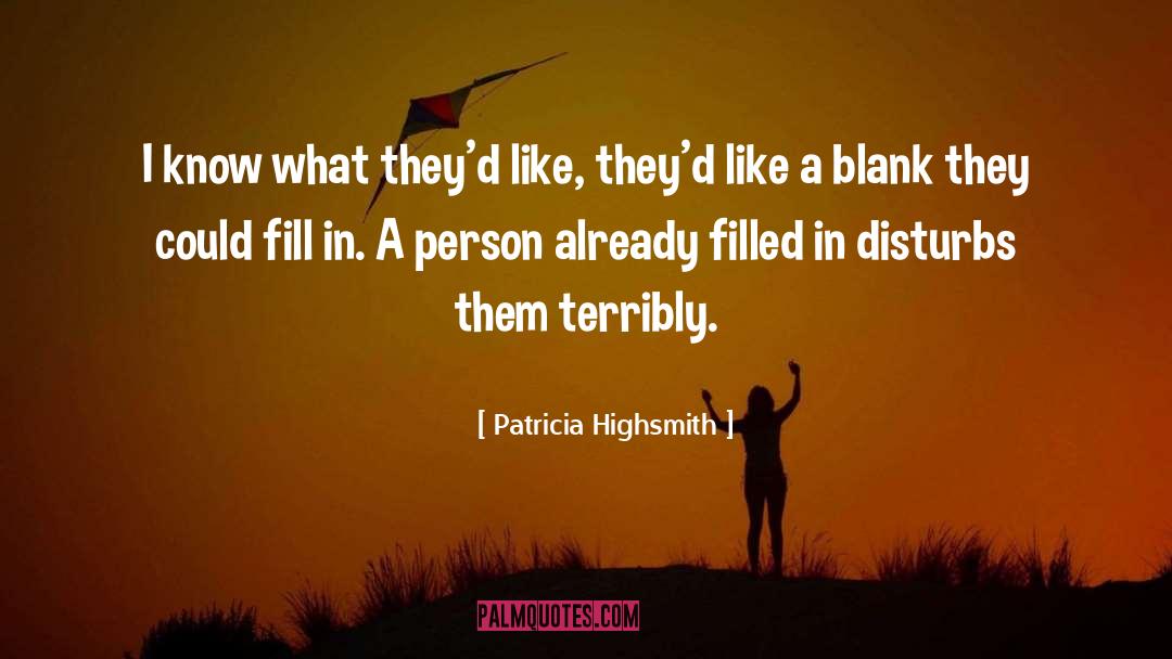 Honest Person quotes by Patricia Highsmith
