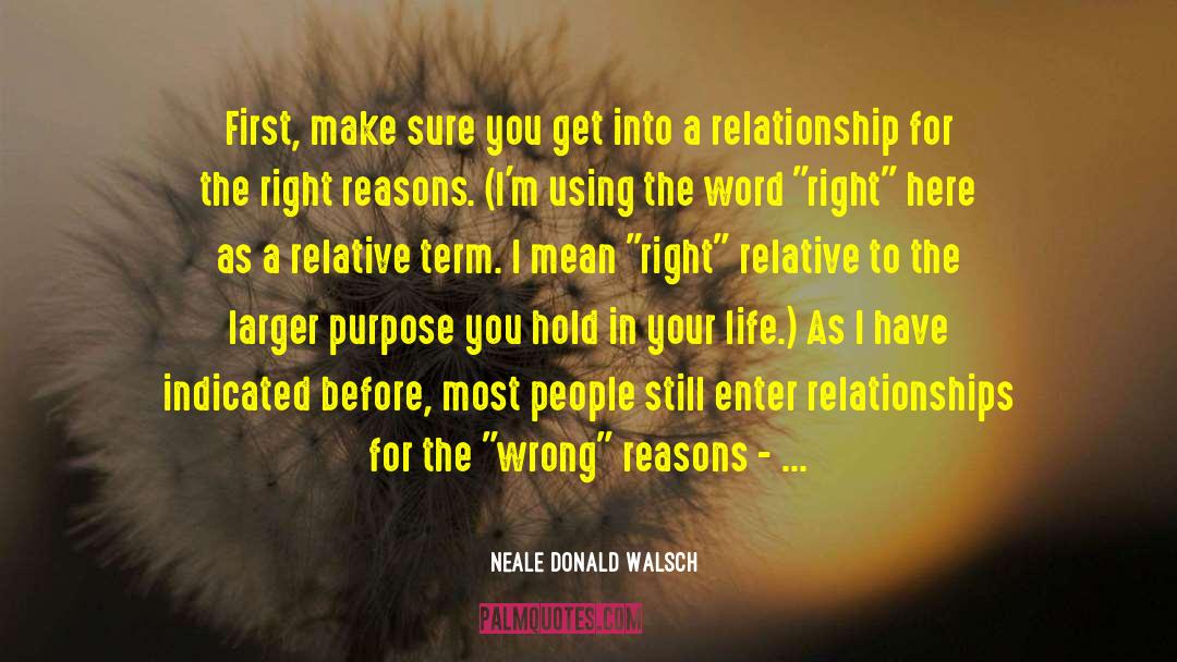 Honest Relationship quotes by Neale Donald Walsch