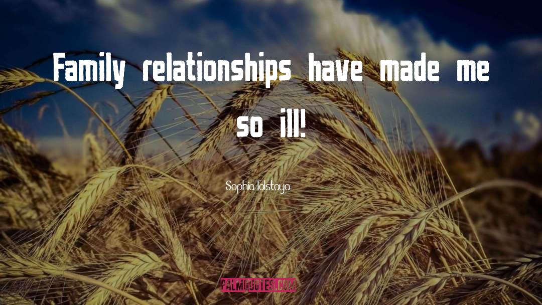 Honest Relationship quotes by Sophia Tolstaya