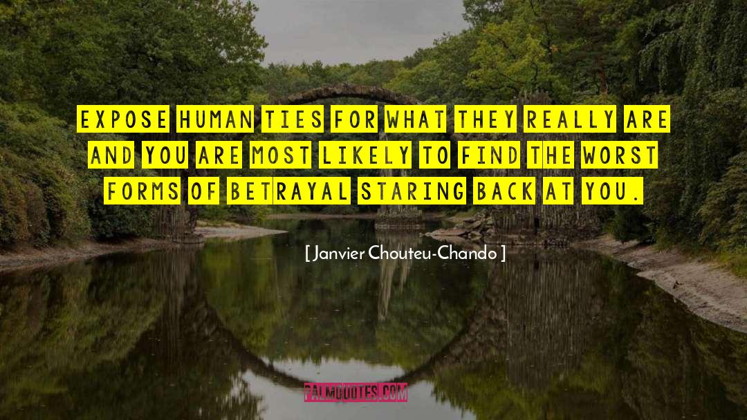 Honest Truth quotes by Janvier Chouteu-Chando