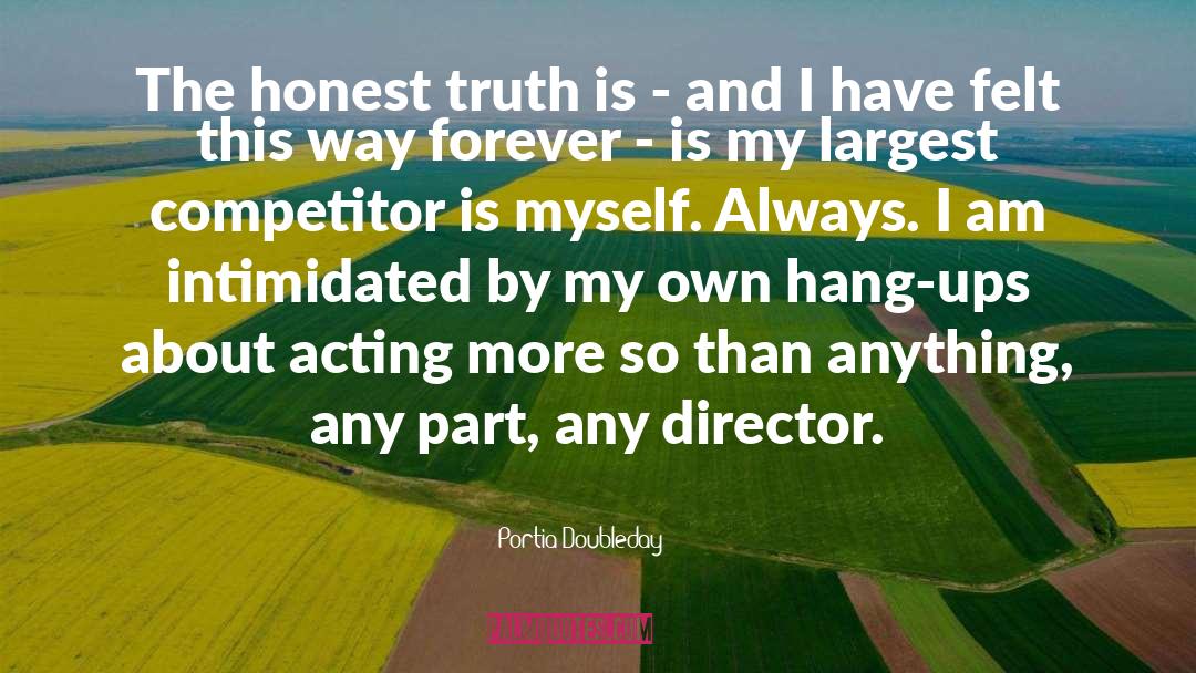 Honest Truth quotes by Portia Doubleday