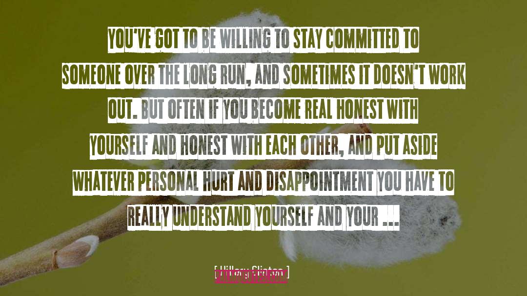 Honest With Yourself quotes by Hillary Clinton