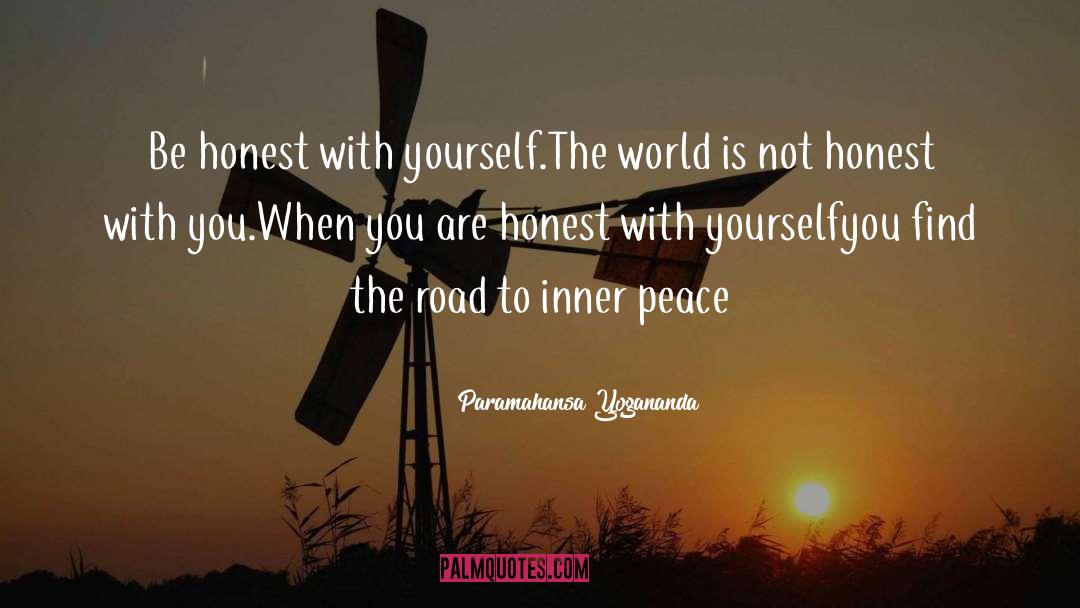 Honest With Yourself quotes by Paramahansa Yogananda