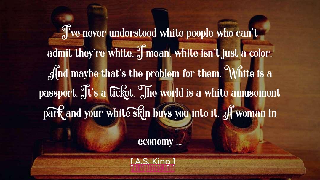 Honest Woman quotes by A.S. King