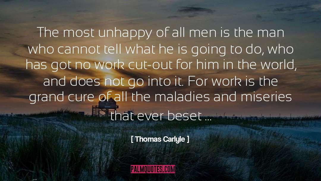 Honest Work quotes by Thomas Carlyle