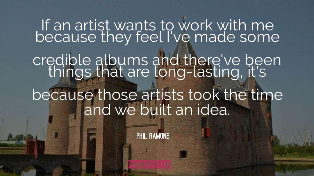 Honest Work quotes by Phil Ramone