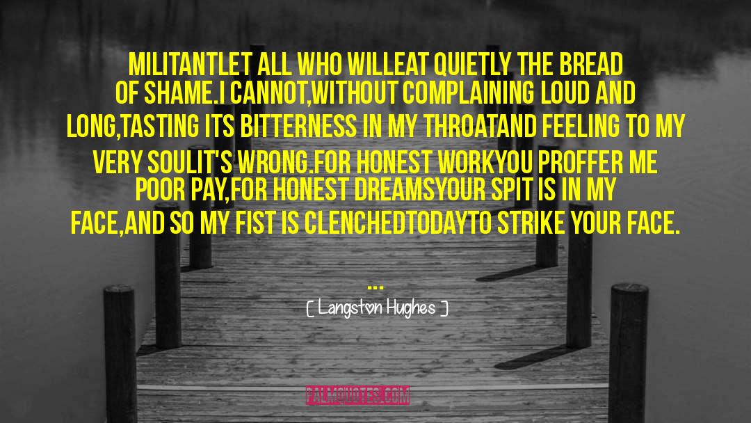 Honest Work quotes by Langston Hughes