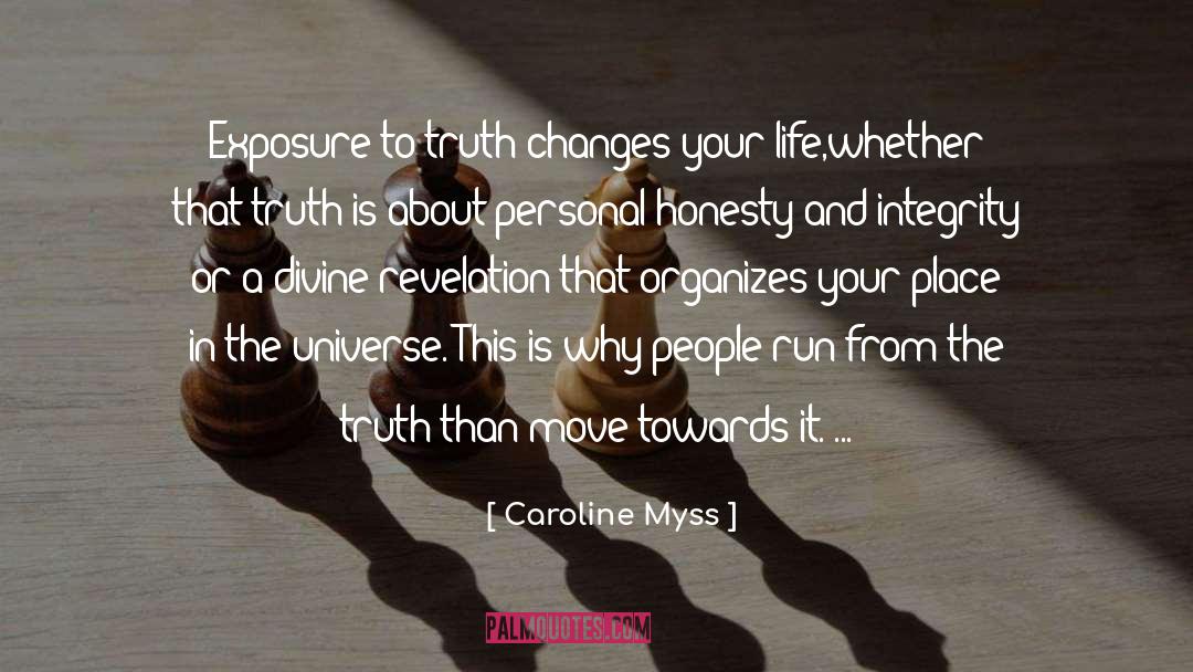 Honesty And Integrity quotes by Caroline Myss