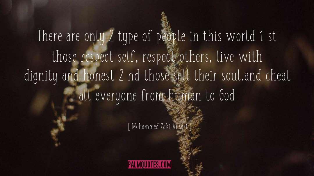 Honesty And Self Respect quotes by Mohammed Zaki Ansari