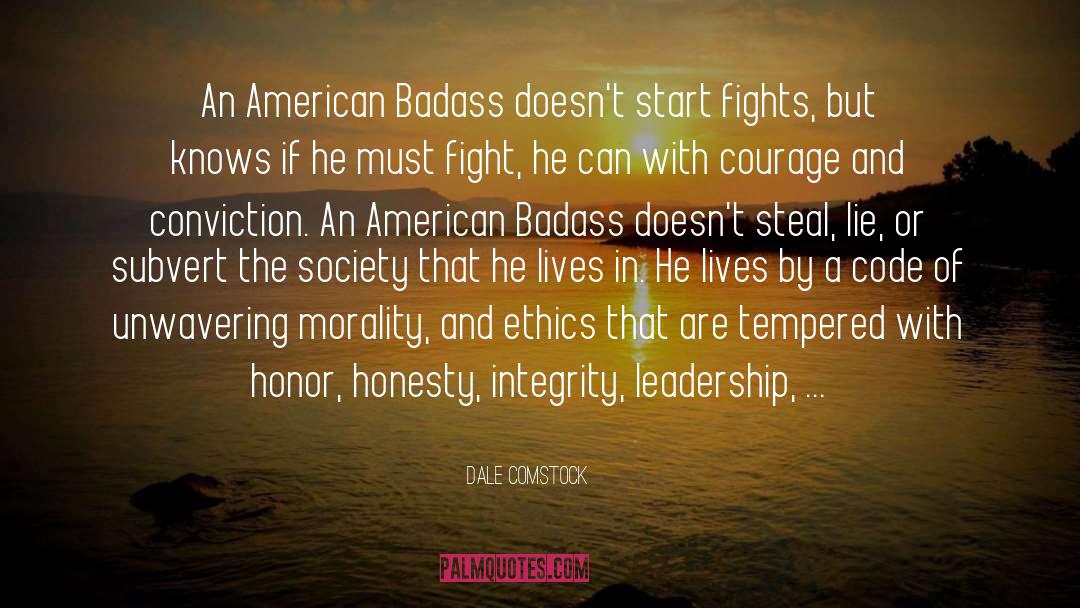 Honesty Integrity quotes by Dale Comstock