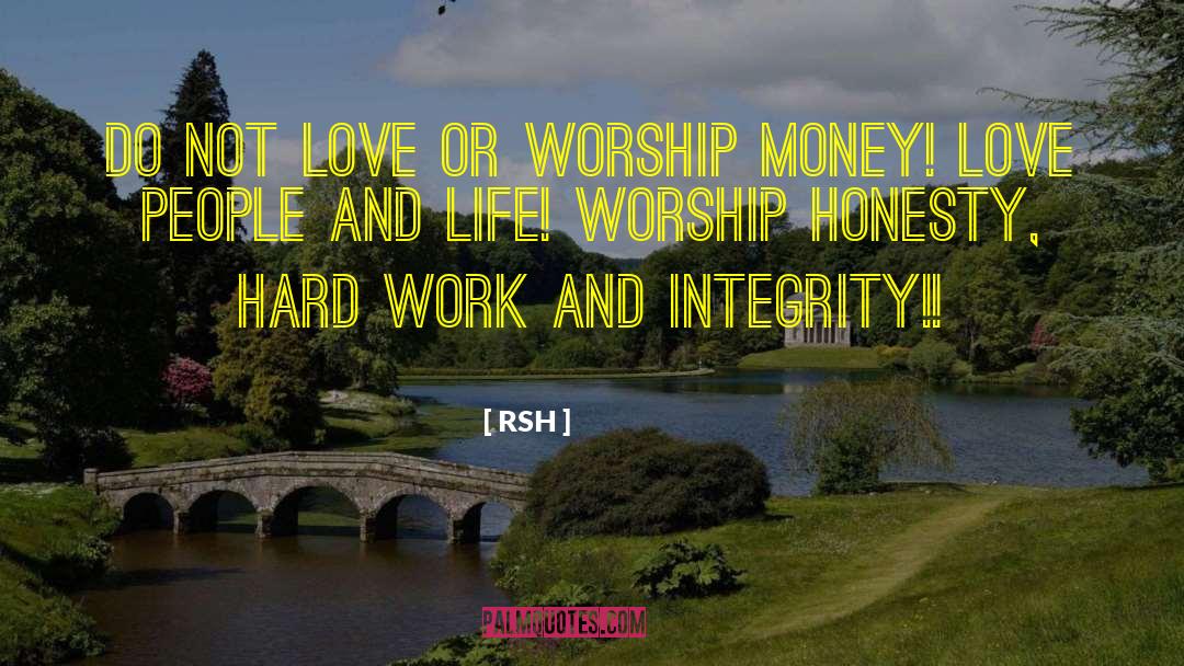 Honesty Integrity Words quotes by RSH