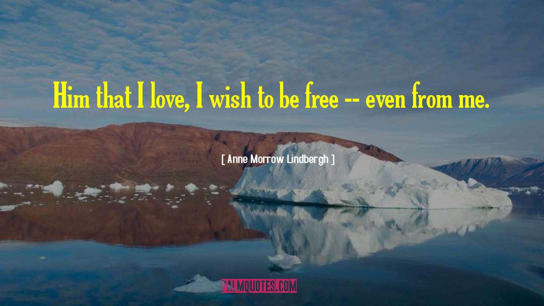 Honesty Love quotes by Anne Morrow Lindbergh