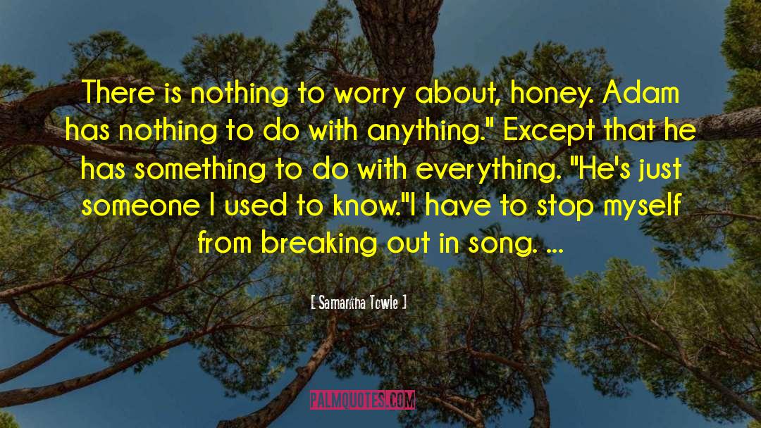 Honey Bee quotes by Samantha Towle