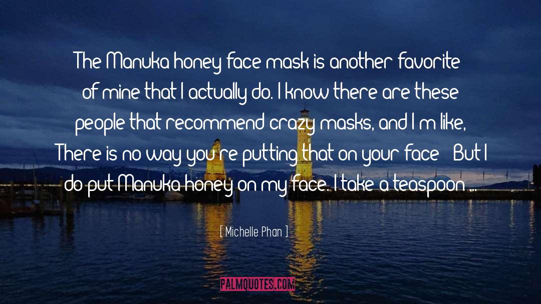 Honey quotes by Michelle Phan