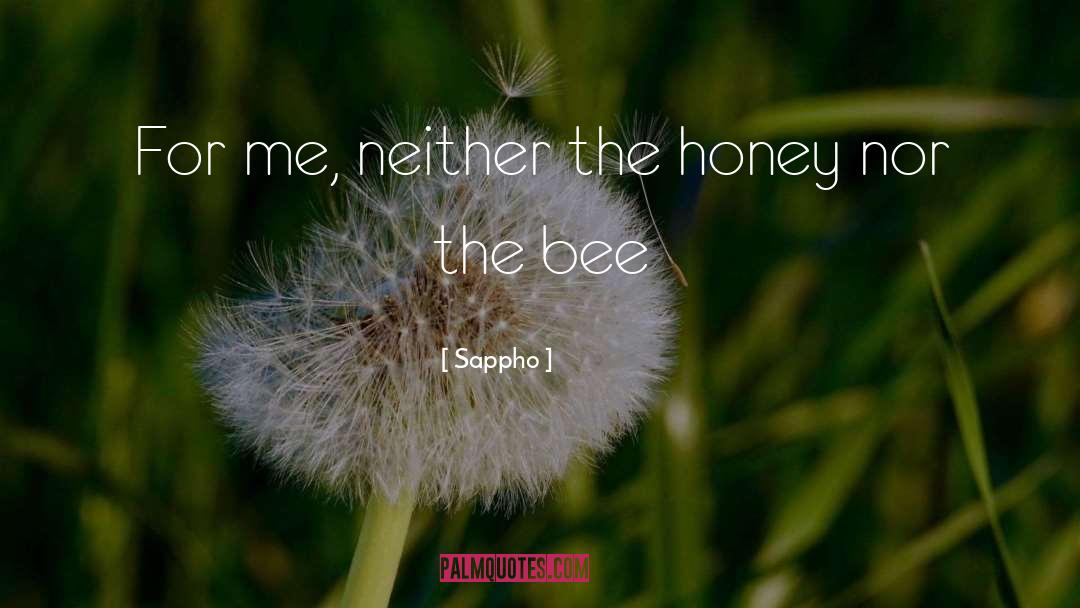 Honey quotes by Sappho