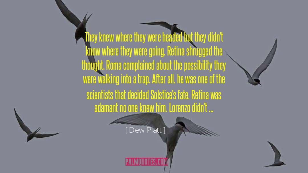 Honey Trap quotes by Dew Platt