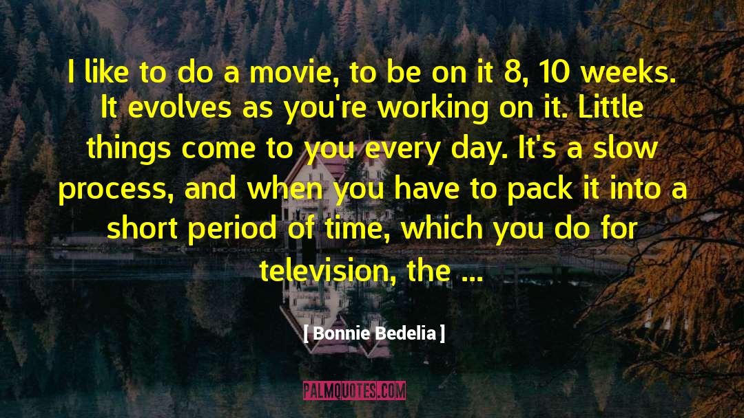 Honeymoon Period quotes by Bonnie Bedelia