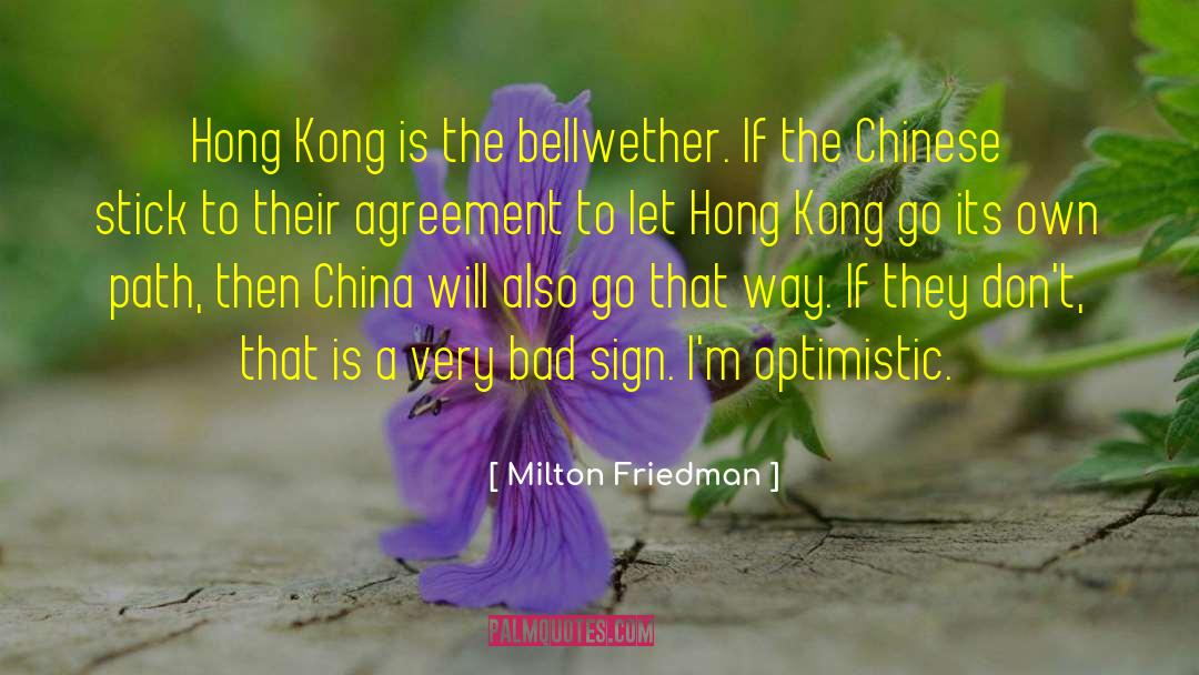 Hong Kong quotes by Milton Friedman