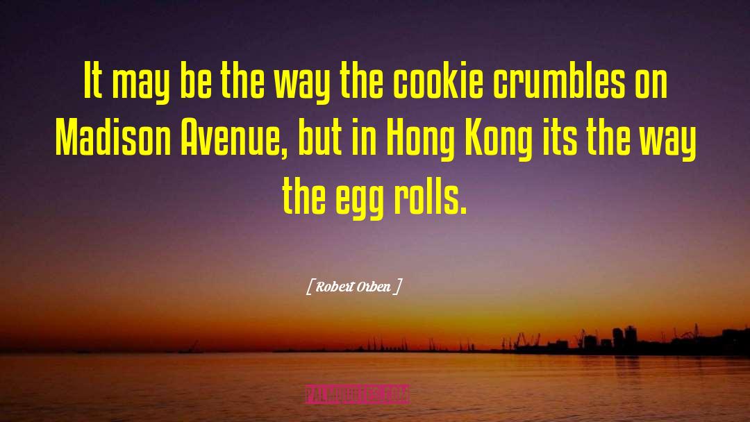 Hong Kong quotes by Robert Orben