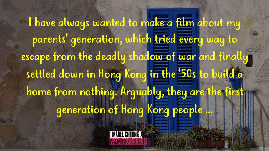 Hong Kong quotes by Mabel Cheung