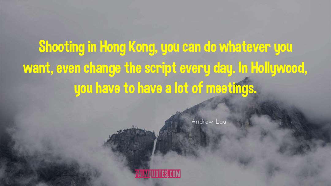 Hong Kong quotes by Andrew Lau