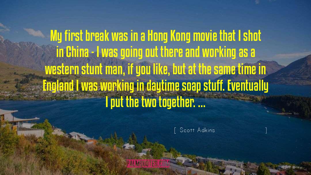 Hong Kong quotes by Scott Adkins