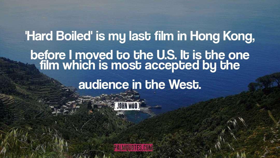Hong Kong quotes by John Woo