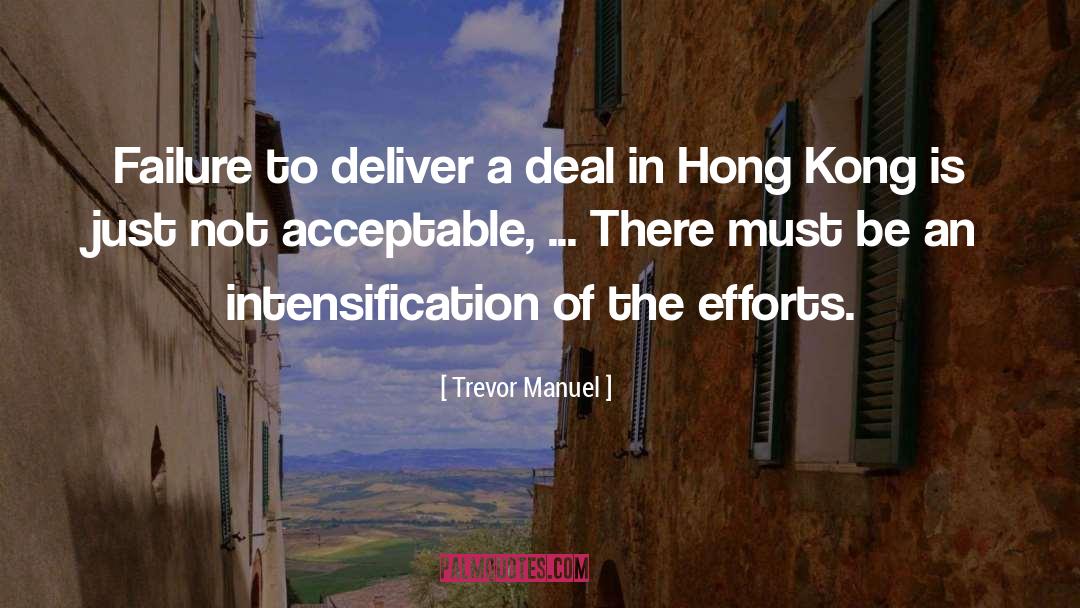 Hong Kong quotes by Trevor Manuel