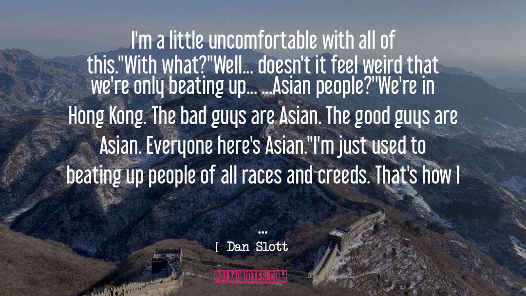 Hong Kong quotes by Dan Slott
