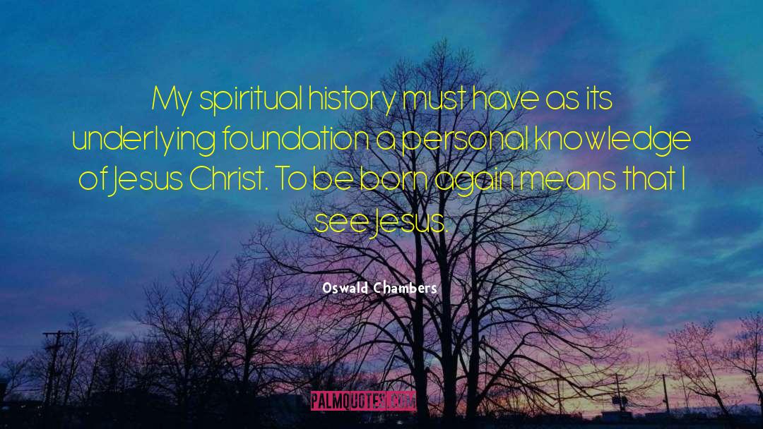 Honickman Foundation quotes by Oswald Chambers