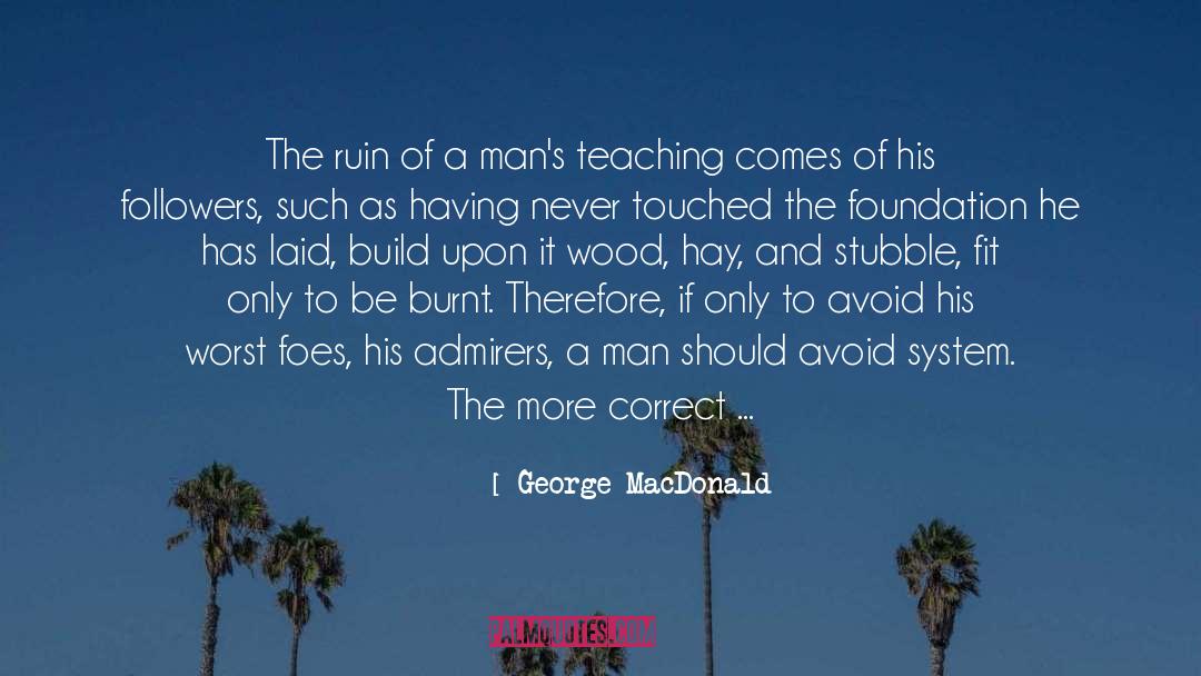 Honickman Foundation quotes by George MacDonald