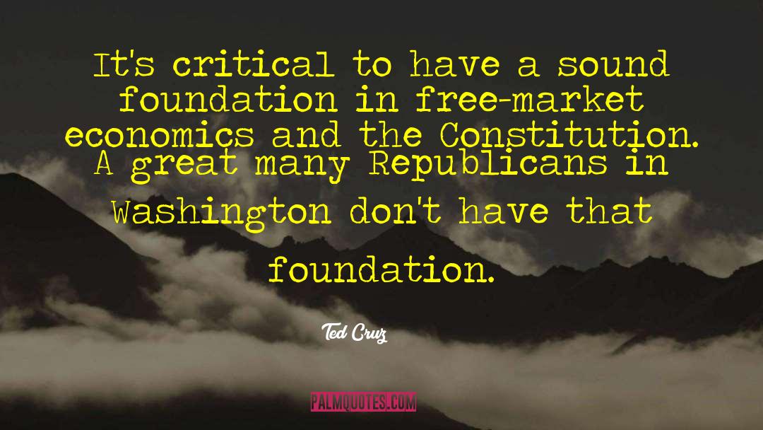 Honickman Foundation quotes by Ted Cruz