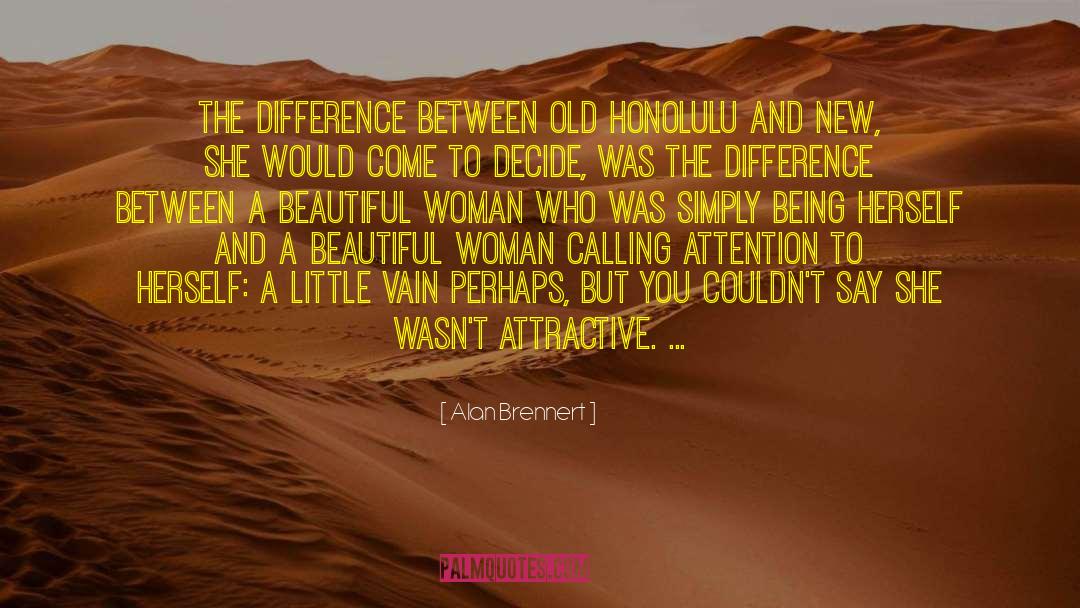 Honolulu quotes by Alan Brennert