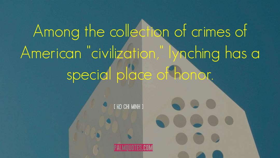 Honor Among Thieves quotes by Ho Chi Minh